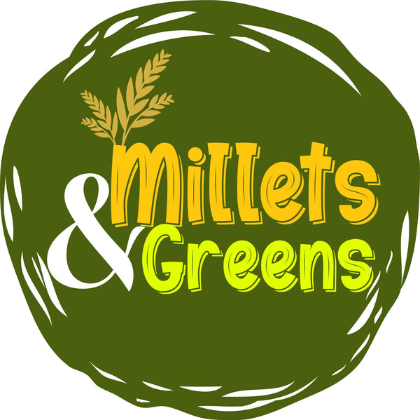 Millets and Greens